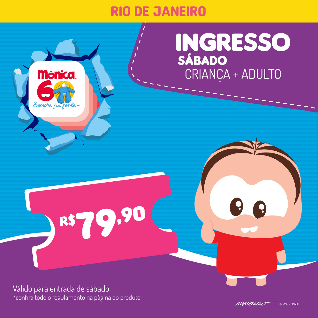 INGRESSO COMUM INFANTIL + ADULTO ACOMPANHANTE - SÁBADO - ETM RJ