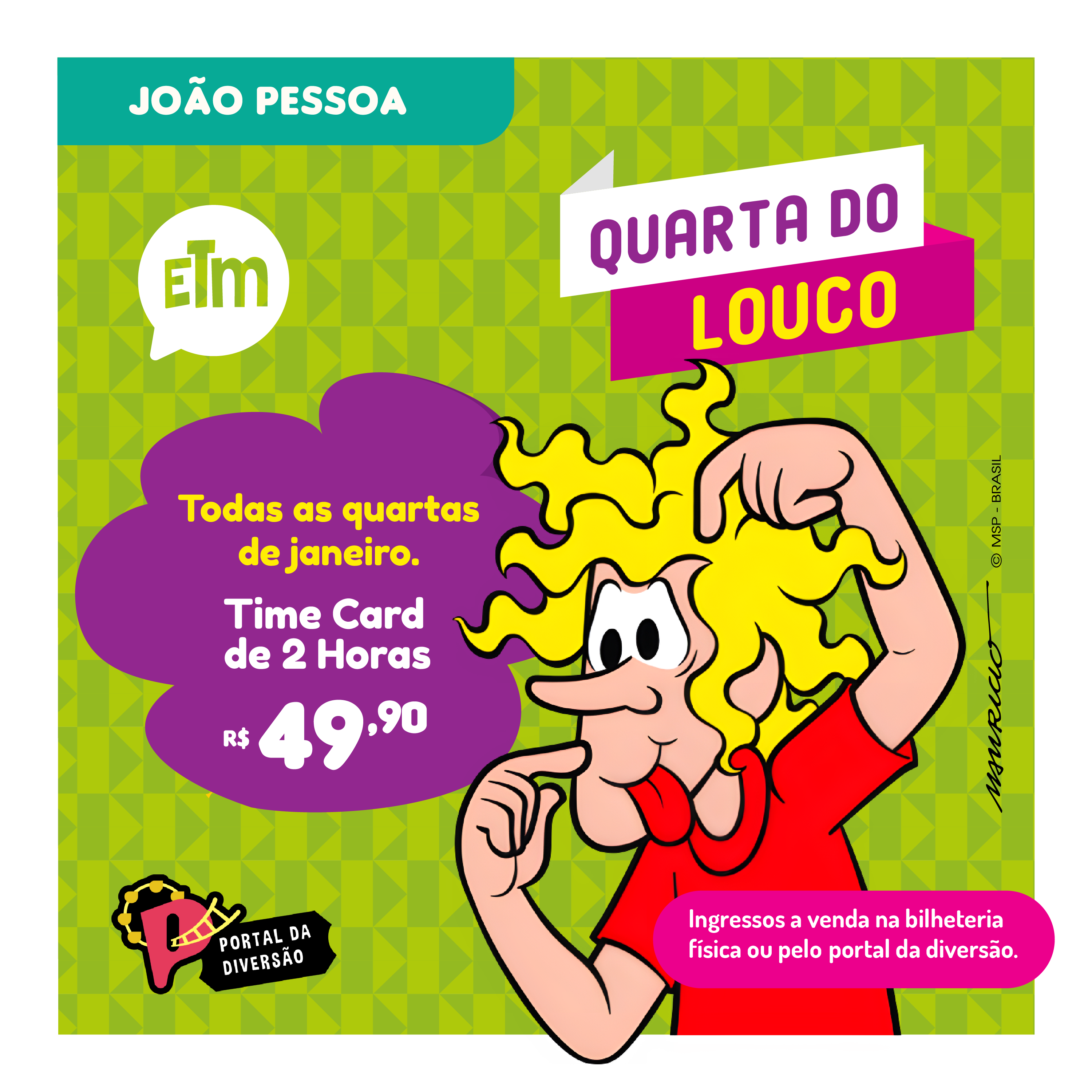 QUARTA DO LOUCO - TIME CARD DE 2 HORAS - ETM JP