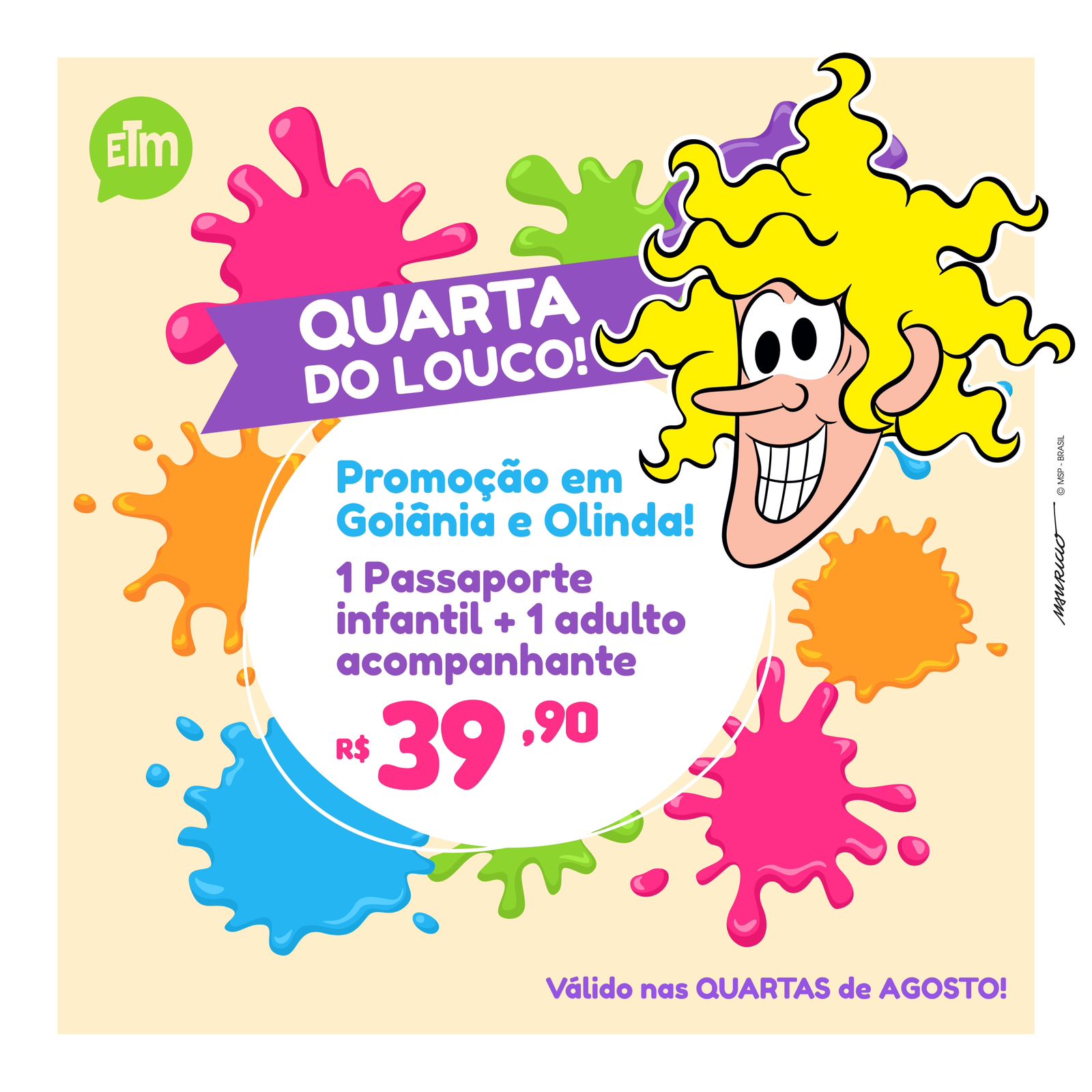 GOIÂNIA | QUARTA DO LOUCO | INGRESSO INFANTIL + ADULTO ACOMPANHANTE