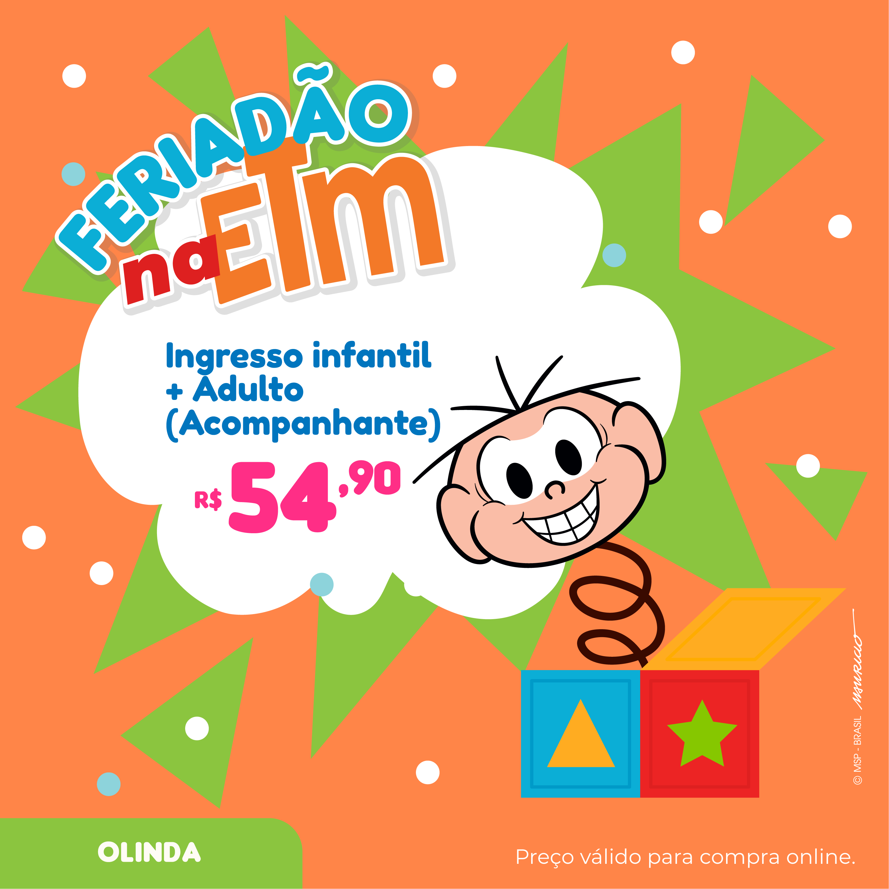 FERIADÃO NA ETM OL | INGRESSO INFANTIL + ADULTO ACOMPANHANTE