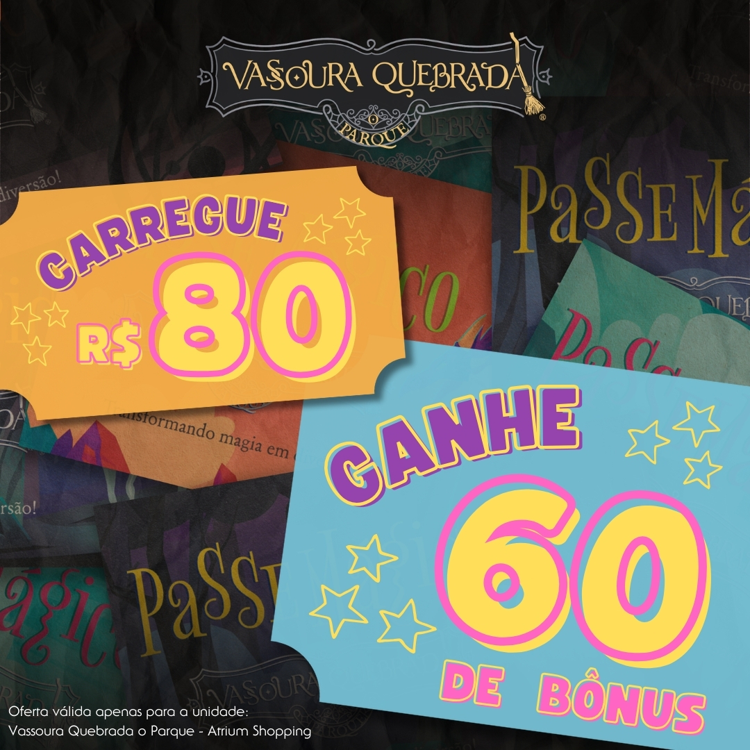 CARREGUE E GANHE | VASSOURA QUEBRADA PARQUE | ATRIUM SHOPPING