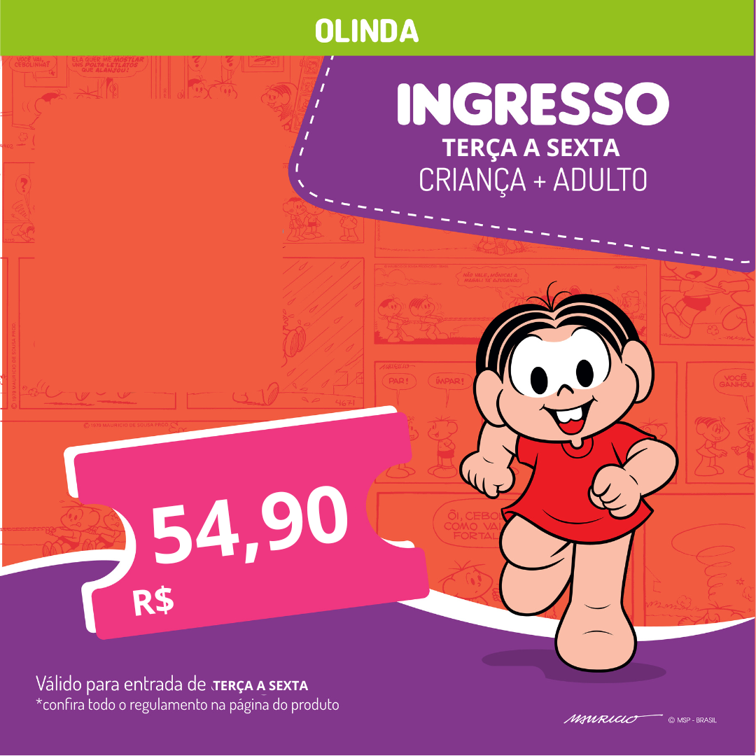 ETM OLINDA | INGRESSO COMUM + ADULTO ACOMPANHANTE | TERÇA A SEXTA FEIRA