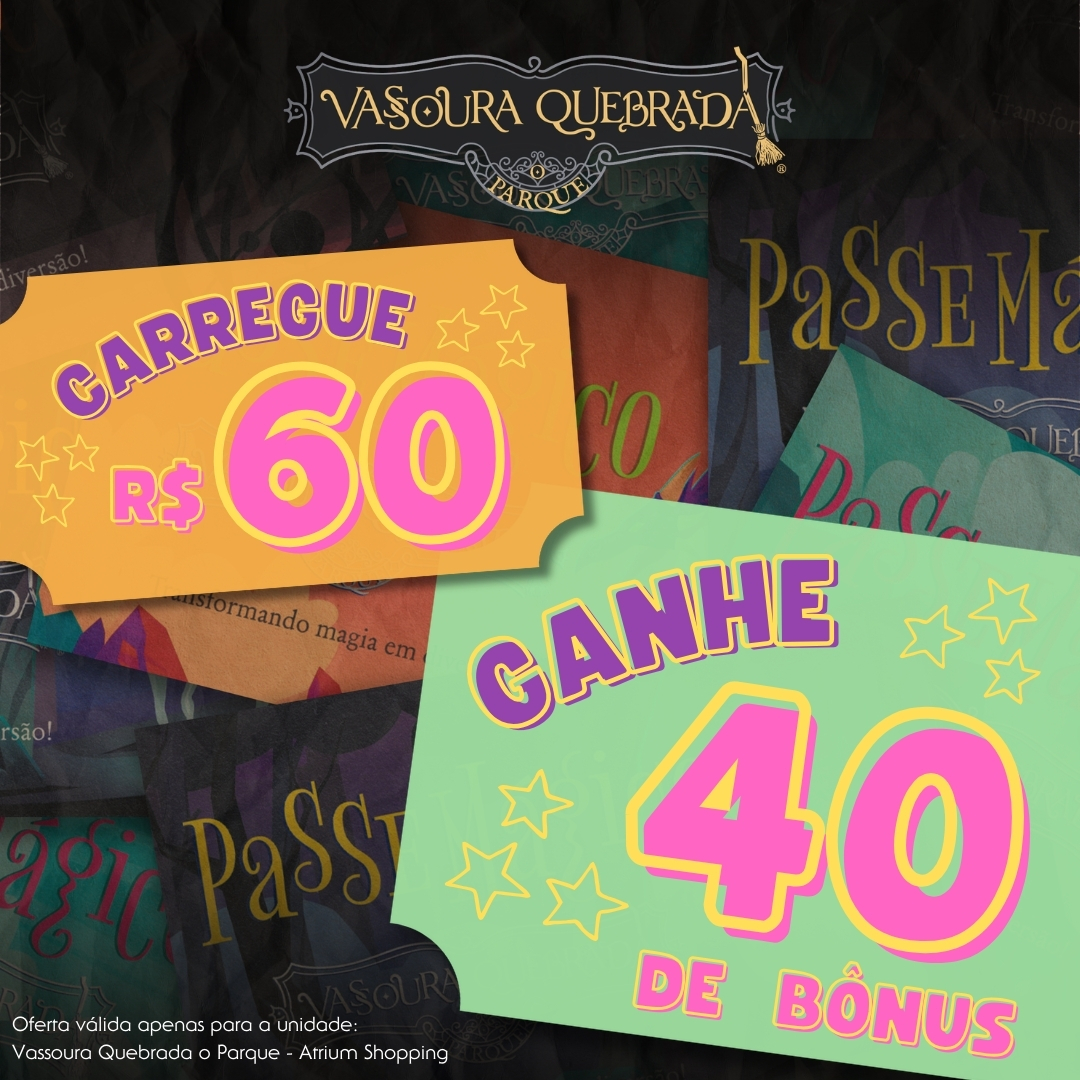 CARREGUE E GANHE | VASSOURA QUEBRADA PARQUE | ATRIUM SHOPPING